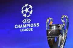 欧足联官方:欧冠和欧联决赛推迟 新赛